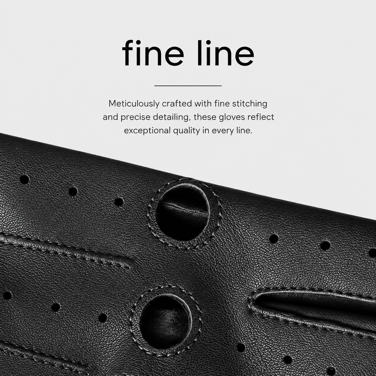 Close-up of a black leather glove with precise stitching and perforated details, with text above reading 'fine line' and a short descriptive caption on a light gray background.